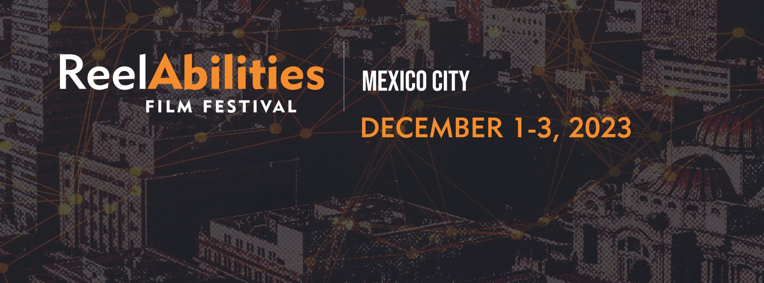 ReelAbilities Mexico City December 1-3, 2024