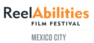 ReelAbilities Film Festival: Mexico City