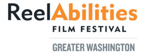 ReelAbilities Film Festival: Greater Washington