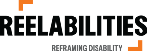 The new ReelAbilities logo - ReelAbilities in all caps black letters, with orange brackets framing the word off-center. Under it a tagline in orange: Reframing Disability.